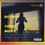 YOUR BODY (Explicit)