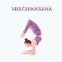 Vrschikasana: Boost the Balance of Body and Mind with Yoga