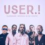 User! (feat. Nigioli & DJ Lostic)