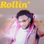 Rollin' (Explicit)