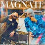 THE MAGNATE EXPERIENCE (Explicit)