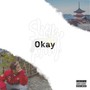 Okay (Explicit)