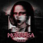 Mona Lisa (Explicit)