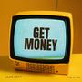 GET MONEY (Explicit)