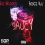 SAUCY (feat. BOOGI BLU) [Explicit]