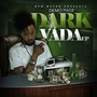 Dark Vada (Explicit)