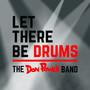 Let There Be Drums