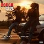 Rough Ride (feat. Nanya ASF) [Explicit]