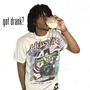 got drank? (Explicit)