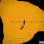 Keep Pushing (feat. EL & Jared Myers) [Explicit]