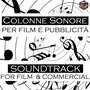 Colonne sonore per film e pubblicità