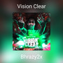 Vision Clear (Explicit)