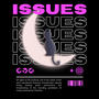 Issues (Explicit)