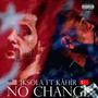 No chance (feat. Kâhir) [Explicit]