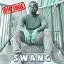 Swang (Explicit)