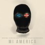 Mi America (Original Motion Picture Soundtrack)