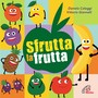 Sfrutta la frutta (Canzoni per bambini)