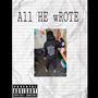 All He Wrote (Explicit)