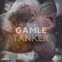 Gamle Tanker