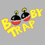 Booby Trap EP (Remastered)