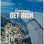 Take Risk Get Rich (Explicit)