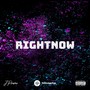 Rightnow (Explicit)