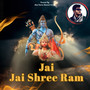 Jai Jai Shree Ram