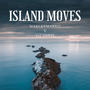 Island Moves (feat. Yo Yetti) [Explicit]