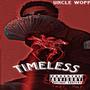 Timeless (Explicit)