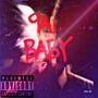 9A Baby (Explicit)