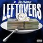 Left Overs (Explicit)