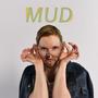 Mud