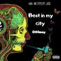 Best in my city (Explicit)