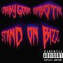 STAND ON BIZZ (Explicit)
