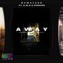 Away (feat. K.M.O & Fenesse) [Explicit]