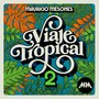 Viaje Tropical 2