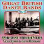 Greats British Dance Bands Vol XV - With Vera Lynn & Sam Browne