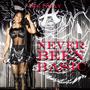 Never Been Basic (Explicit)