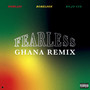 FEARLESS (Ghana remix) [feat. Worlasi & Ko-Jo Cue] [Explicit]