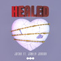 Healed (feat. Jamily Jordan)