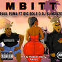 MBITT (feat. Big boleka & Dj Slimdaze)