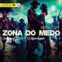 Zona do Medo: Carnaval 2024 - O Apocalipse