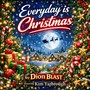 Everyday Is Christmas (feat. Kim Yarbrough)
