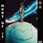 More Of It (Explicit)
