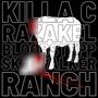 Skinwalker Ranch 2025 (feat. Killa C & Razakel) [Remastered] [Explicit]