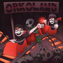 Orkoland (Explicit)