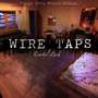 Wire Taps (Explicit)