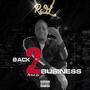 Back 2 Business (Explicit)