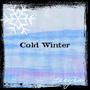 COLD WINTER (Explicit)