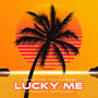 Lucky Me (Radio Edit)